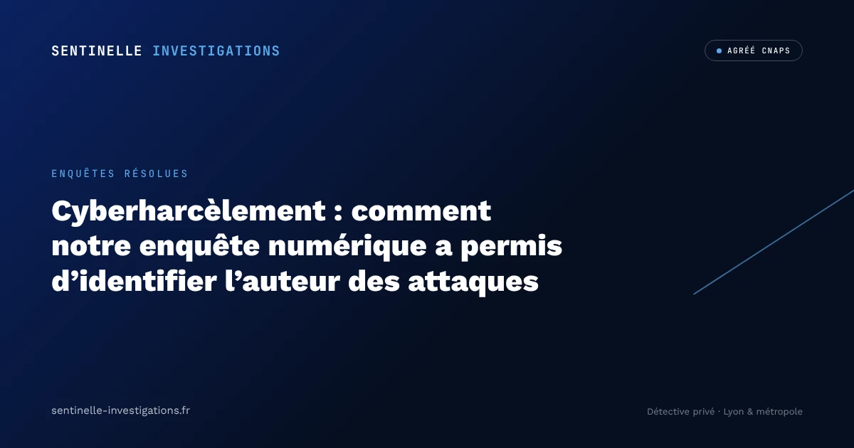 Cyberharcèlement : comment notre enquête numérique a permis d'identifier l'auteur des attaques