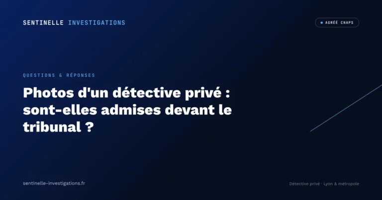 Photos prises par un détective privé produites devant le tribunal