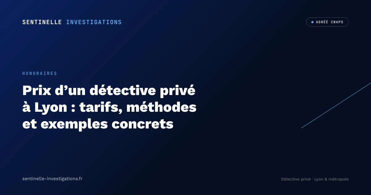 Tarif détective privé Lyon